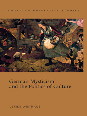 cover image of German Mysticism and the Politics of Culture